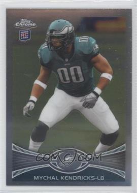 2012 Topps Chrome - [Base] #211 - Mychal Kendricks