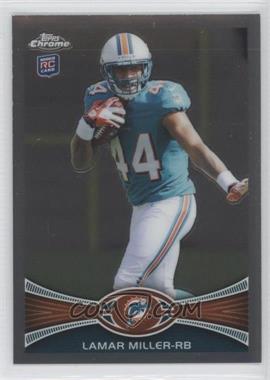 2012 Topps Chrome - [Base] #38 - Lamar Miller