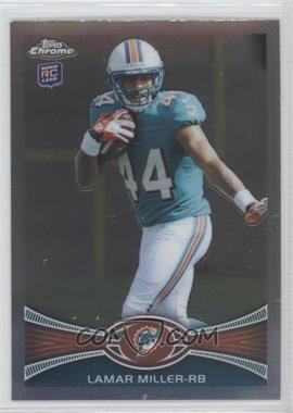 2012 Topps Chrome - [Base] #38 - Lamar Miller