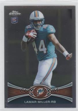 2012 Topps Chrome - [Base] #38 - Lamar Miller