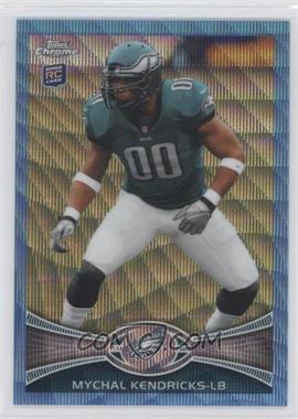 2012 Topps Chrome - Blue Wave Refractors #BW-211 - Mychal Kendricks