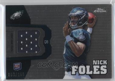 2012 Topps Chrome - Rookie Relics - Refractor #RR5 - Nick Foles /150