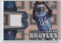 Ryan Broyles #/99