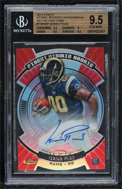 2012 Topps Finest - Atomic Rookie - Red Refractor Autograph #FARA-IP - Isaiah Pead /10 [BGS 9.5 GEM MINT]