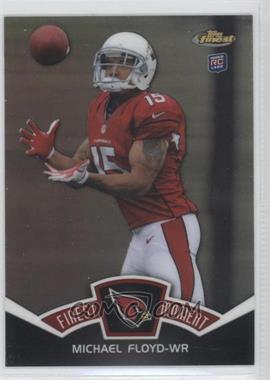 2012 Topps Finest - Finest Moments - Refractor #FM-MF - Michael Floyd