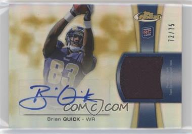 2012 Topps Finest - Rookie Autographed Patch - Gold Refractor #RAP-BQ - Brian Quick /75