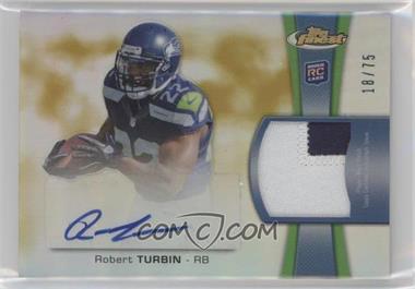 2012 Topps Finest - Rookie Autographed Patch - Gold Refractor #RAP-RTU - Robert Turbin /75