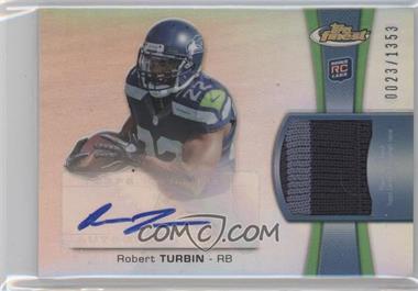 2012 Topps Finest - Rookie Autographed Patch #RAP-RTU - Robert Turbin /1353