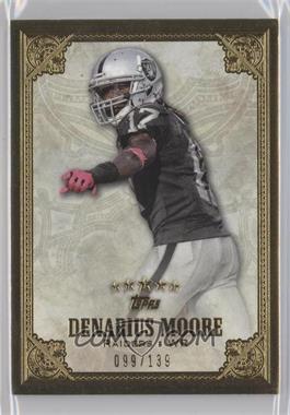 2012 Topps Five Star - [Base] #119 - Denarius Moore /139