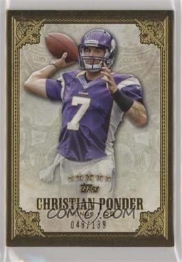 2012 Topps Five Star - [Base] #146 - Christian Ponder /139