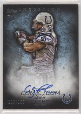 2012 Topps Inception - [Base] - Blue #125 - Rookie Autographs - Coby Fleener /150