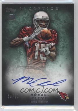 2012 Topps Inception - [Base] - Green #103 - Rookie Autographs - Michael Floyd /50