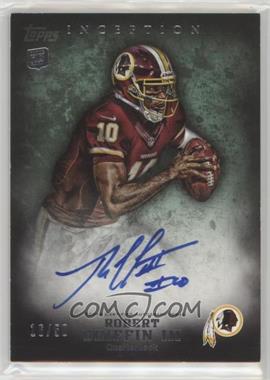 2012 Topps Inception - [Base] - Green #120 - Rookie Autographs - Robert Griffin III /50