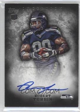 2012 Topps Inception - [Base] #127 - Rookie Autographs - Robert Turbin