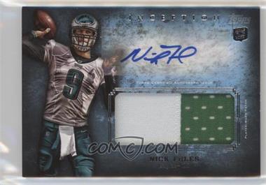 2012 Topps Inception - Rookie Autographed Jumbo Patch #AJP-NF - Nick Foles