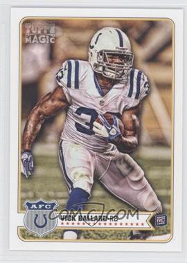 2012 Topps Magic - [Base] #152 - Vick Ballard