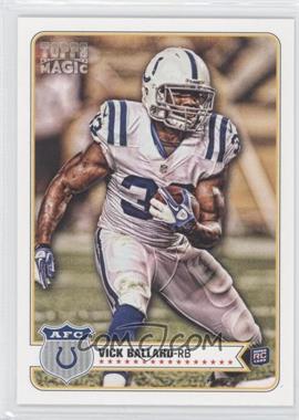 2012 Topps Magic - [Base] #152 - Vick Ballard