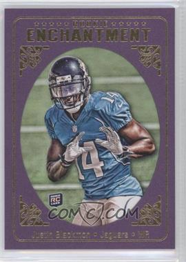 2012 Topps Magic - Rookie Enchantment #RE-JB - Justin Blackmon