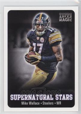 2012 Topps Magic - Supernatural Stars #SS-MW - Mike Wallace