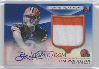 2012 Topps Platinum - [Base] - Blue Autographed Patch #102 - Rookie - Brandon Weeden /25