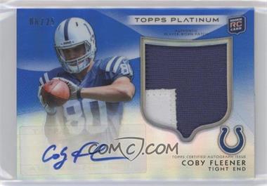 2012 Topps Platinum - [Base] - Blue Autographed Patch #131 - Rookie - Coby Fleener /25