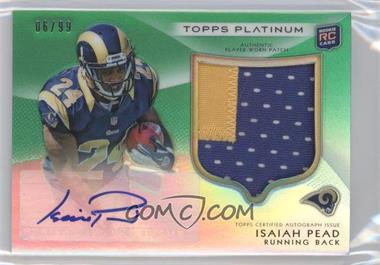 2012 Topps Platinum - [Base] - Green Autographed Patch #109 - Rookie - Isaiah Pead /99