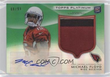 2012 Topps Platinum - [Base] - Green Autographed Patch #117 - Rookie - Michael Floyd /99