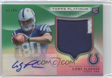 2012 Topps Platinum - [Base] - Green Autographed Patch #131 - Rookie - Coby Fleener /99