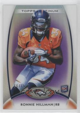 2012 Topps Platinum - [Base] - Purple Refractor #115 - Rookie - Ronnie Hillman /75