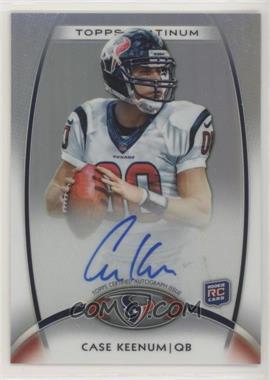 2012 Topps Platinum - [Base] - Refractor Autograph #156 - Rookie - Case Keenum