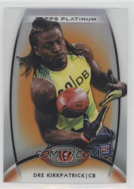 2012 Topps Platinum - [Base] - Retail Orange Refractor #139 - Rookie - Dre Kirkpatrick