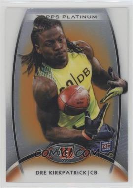 2012 Topps Platinum - [Base] - Retail Orange Refractor #139 - Rookie - Dre Kirkpatrick