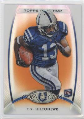 2012 Topps Platinum - [Base] - Retail Orange Refractor #147 - Rookie - T.Y. Hilton