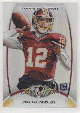 2012 Topps Platinum - [Base] #104 - Rookie - Kirk Cousins