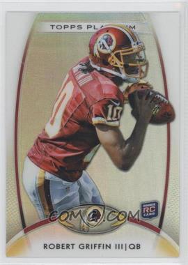 2012 Topps Platinum - [Base] #120 - Rookie - Robert Griffin III