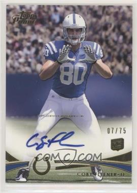 2012 Topps Prime - [Base] - Gold Rookie Autographs #15 - Coby Fleener /75