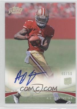 2012 Topps Prime - [Base] - Silver Rainbow Rookie Autographs #11 - A.J. Jenkins /50