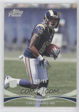 2012 Topps Prime - [Base] - Silver Rainbow #75 - Chris Givens /99