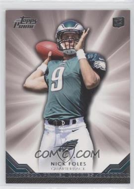 2012 Topps Prime - Primed Rookies #PR-NF - Nick Foles [EX to NM]
