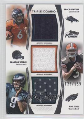 2012 Topps Prime - Triple Combo Relics #TCR-OWF - Brock Osweiler, Brandon Weeden, Nick Foles /559