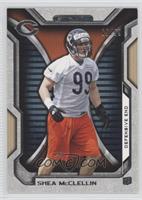 Shea McClellin #/99