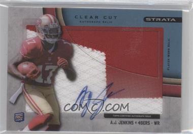 2012 Topps Strata - Clear Cut Autograph Rookie Relics - Blue Patch #CCAR-AJ - A.J. Jenkins /75