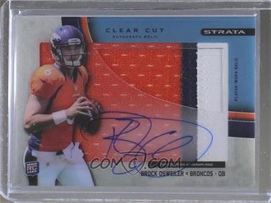 2012 Topps Strata - Clear Cut Autograph Rookie Relics - Blue Patch #CCAR-BO - Brock Osweiler /75