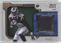 Brian Quick #/65