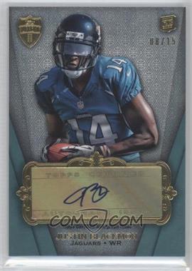 2012 Topps Supreme - Rookie Autographs - Green #SRA-JB - Justin Blackmon /15