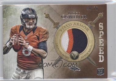 2012 Topps Valor - Field Armor Patch - Speed #FAP-BO - Brock Osweiler /70