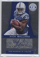 Freshman Phenoms Signatures - Vick Ballard #/99