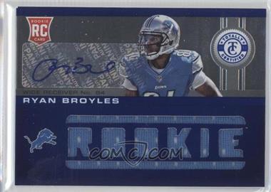 2012 Totally Certified - [Base] - Platinum Blue #231 - Freshman Fabric - Ryan Broyles /99