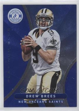 2012 Totally Certified - [Base] - Platinum Blue #51 - Drew Brees /199