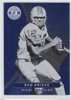 Bob Griese #/199